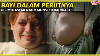 Terpapar Limbah Radiasi - Siswi SMA Mendadak Hamil Bayi Monster - Pregnant Horror