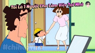 Review Shin Cậu Bé Bút Chì Tập Ngắn - Tôi Là 1 Người Cha Làm Việc Tại Nhà| #CHIHEOXINH