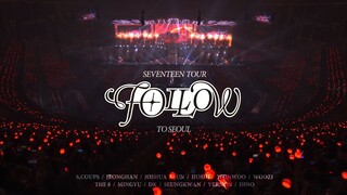 [PREVIEW] SEVENTEEN TOUR [FOLLOW] TO SEOUL SPOT #1
