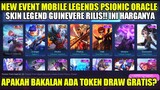 EVENT TERBARU MOBILE LEGENDS PSIONIC ORACLE!! SKIN LEGEND GUINEVERE RILIS | ADA DRAW GRATIS?