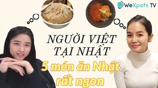 Review về độ ngon của ẩm thực Nhật Bản | Cuộc sống du học.| Sushi, Takoyaki, Ramen 🍜🍣｜WeXpats