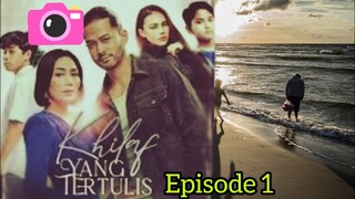 KHILAF YANG TERTULIS - EPISODE 1