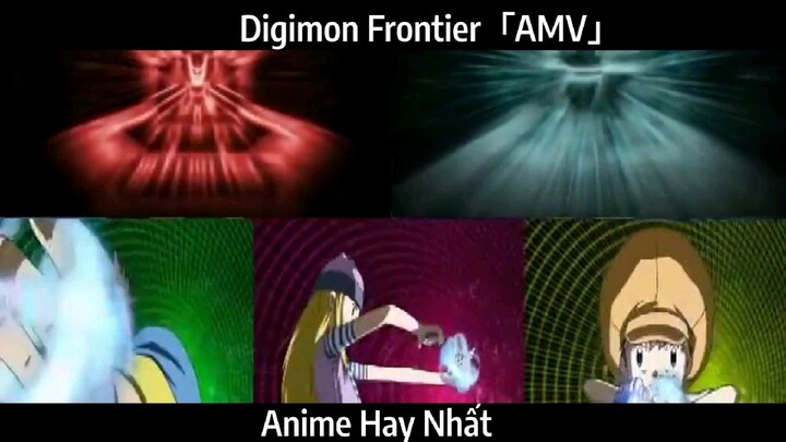 Digimon Frontier「AMV」 Hay Nhất