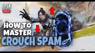 How To MASTER "CROUCH SPAM" MOVEMENT on APEX LEGENDS MOBILE