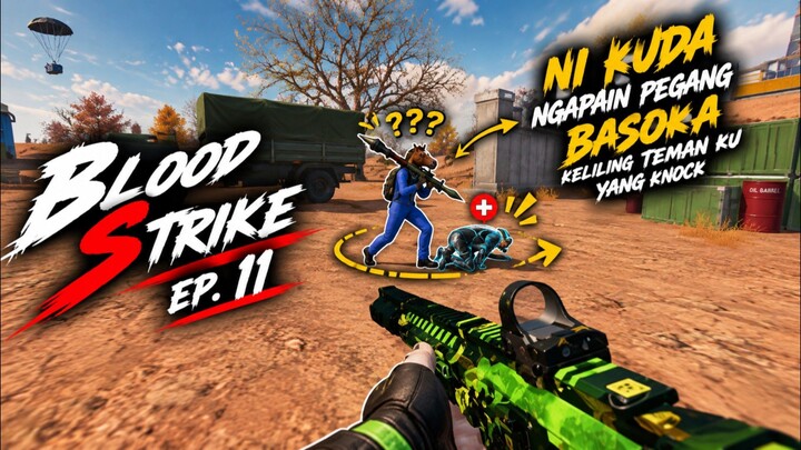 BLOODSTRIKE | EP11