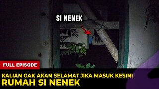 🔴 1313- FULL EPISODE ! TIDAK ADA YANG SELAMAT MASUK KE  RUMAH SI NENEK