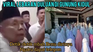 Klasifikasi mbah benu soal lebaran duluan di gunung Kidul yg ngaku dapat telpon dari allah