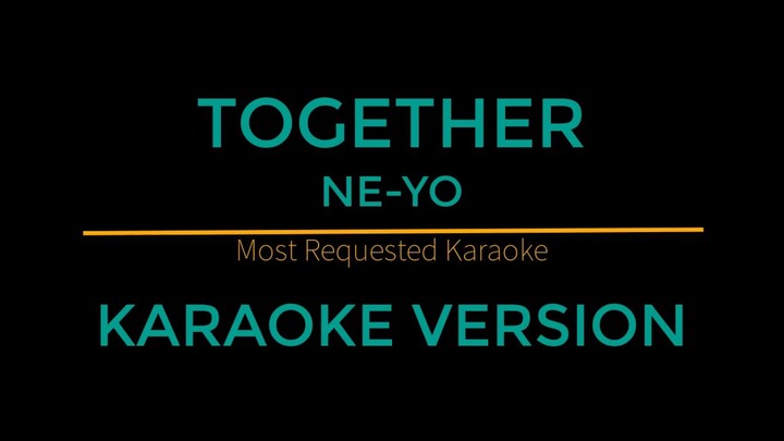 Together - Ne-Yo (Karaoke Version)