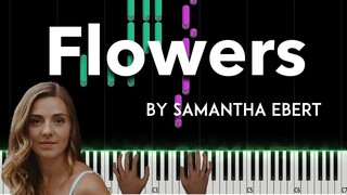 Flowers by Samantha Ebert piano cover + sheet music & lyrics