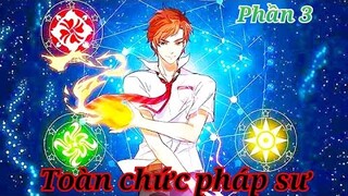 Tóm tắt phim anime hay : toàn chức pháp sư SS3 phần 1「saitama sensei」