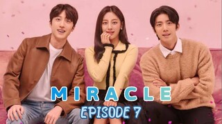 MIRACLE EP 7 TAGALOG DUB