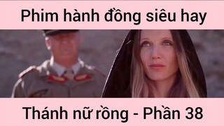 Phim hành động siêu hay Thánh Nữ Đồng #38