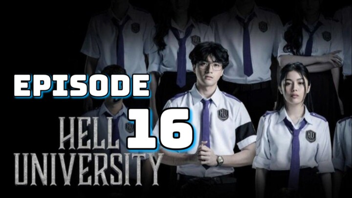Hell University : Episode 16