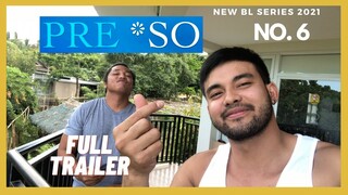 PRE*SO BL Series | Episode 6 | Trailer with JC TAN & TOP DAD