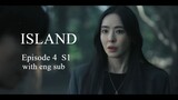ISLAND (2022) Drama Ep-4 Eng Sub
