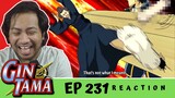 HOW TO ACT IN A FUNERAL 101 | Gintama Episode 231 [REACTION]