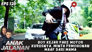 BOY KEJAR PAKE MOTOR KURUSNYA, MINTA PRMOHONAN MAAF DARI MAMA - ANAK JALANAN EPS 128