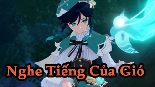 Nghe Tiếng Của Gió