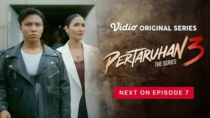 Pertaruhan The Series 3 Episode 7