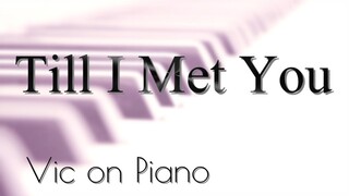 Till I Met You - Kuh Ledesma