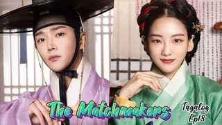 The Matchmakers Tagalog Ep_18