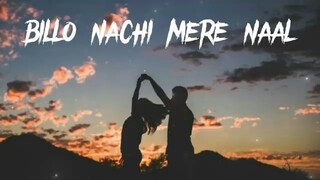 8-Billo-Slowed-Reverb-TextAudio-LYRICS-Billo-Nachi-Mere-Naal-Lofi-YouTube