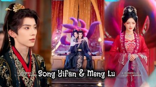 { Song Yifan & Meng Lu } " Aku iblis kucing dekati kaisar dan balas dendam "