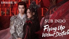 £l¥ïñg Úþ Wï†hðµ† Ðï§†µrß l TERBANG TANPA GANGGUAN EP10 SUB INDO