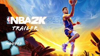 NBA 2K23 PPSSPP MODDED TRAILER!!🔥