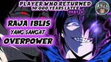 Terlalu Overpower!? Membantai Musuh Tanpa Ampun!? (Player Who Returned Part 4)