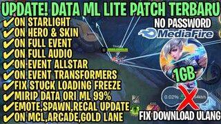 Data ML Lite Full Event 1Gb Terbaru Patch Allstar | ML Lite | Cara Mengatasi Lag & Patah Patah