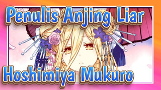 Penulis Anjing Liar|[AMV Gambar Sendiri ]Hoshimiya Mukuro