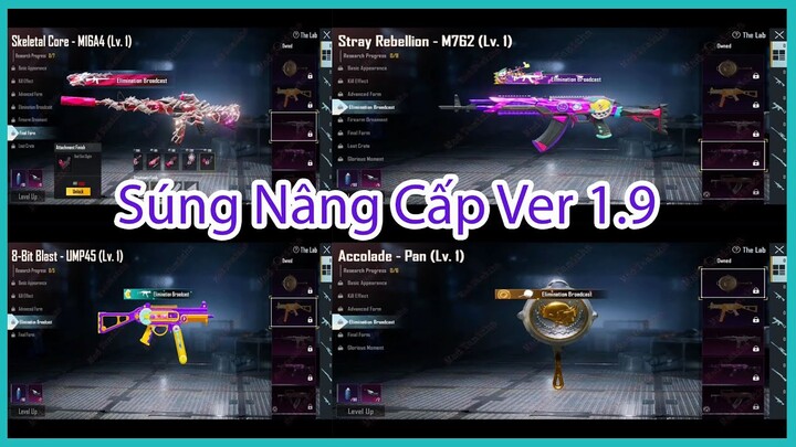 Súng nâng cấp sắp cập bến Version 1.9 tại  PUBGMOBILE