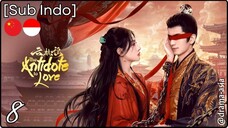 [Sub Indo] The Antidote to Love – Eps. 08 (2025)