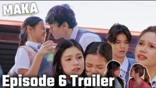 MAKA 2: Zeph, Elijah, at Shan sa iisang bahay?! 'MAKA' barkada, mabubuo na?! (Episode 6 Trailer)