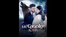 [EN SUB]My Gigolo Alpha EP.01 #SHORT DRAMA