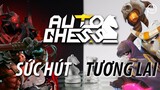 Sức hút và tương lai của AUTO CHESS