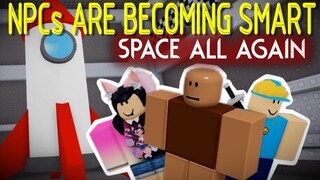 ROBLOX NPCs are becoming smart! - Space All Again Ending & SubEndings [Full walkthrough]