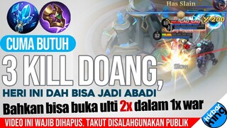 Cuma Butuh 3 K1LL DOANG, Hero ini bisa JADI ABADI. Bisa Buka ulti 2x dalam 1x War