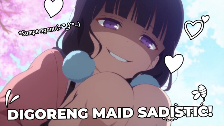 MAID SADISTIC NAMUN POLOS?? Review Blend S~