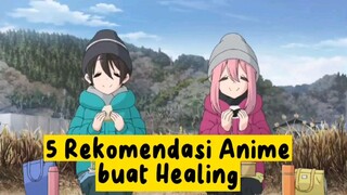 KAMU CAPEK? 5 Rekomendasi Anime Buat Healing