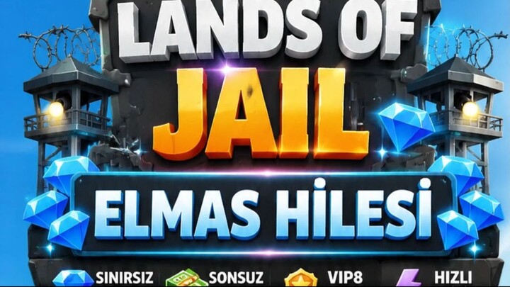 Lands of Jail Elmas Hilesi