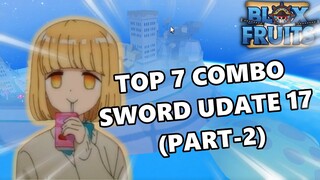 Roblox-Top 7 Combo Sword Săn Bounty Rất Tốt Trong Blox Fruit Update 17 (Part-2)