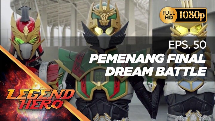 Legend Hero Dub Indonesia - Episode 50 (END)