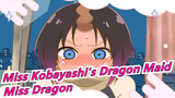 [Miss Kobayashi's Dragon Maid] Miss Dragon
