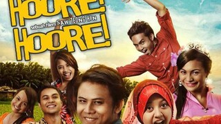 HOORE! HOORE! (MUZIKAL) 2012 FULL MOVIE (REQUESTED)