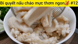 Bí quyết nấu cháo mực thơm ngon #12