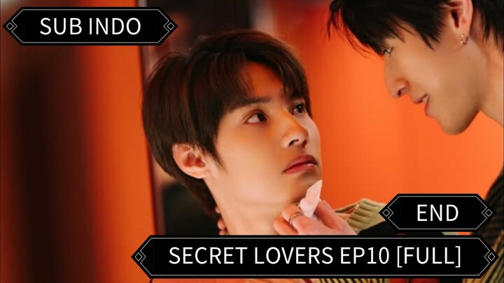 🇹🇼 [2025] Secret Lovers Ep10 [FULL] || Sub Indo 🔚