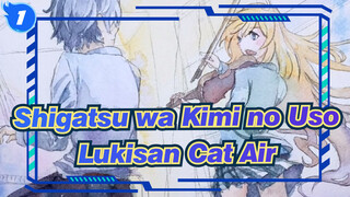 [Shigatsu wa Kimi no Uso] [Lukisan Cat Air] Kaori Dan Kaori Sedang Berlatih_1