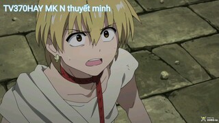 Thuyết Minh Magi_mê cung huyền thoại Tập 16 MK N